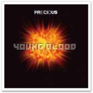 YOUNG BLOOD 「PRECIOUS」